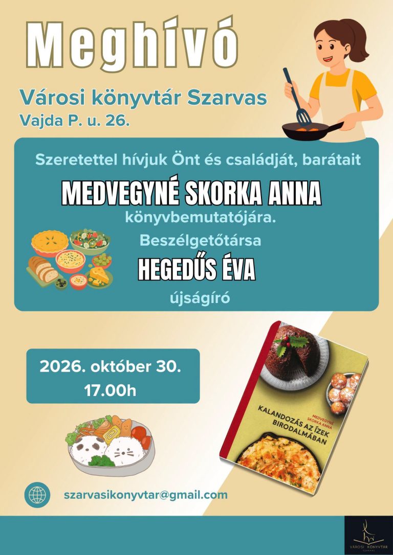 Medvegyné Skorka Anna: Kalandozás az ízek birodalmában című könyvének bemutatója